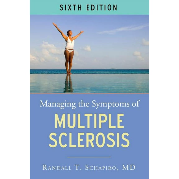Managing the Symptoms of Multiple Sclerosis, (Paperback)