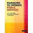 thumbnail image 1 of Managing to Improve Public Services, (Paperback), 1 of 1