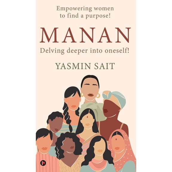 Manan: Delving deeper into oneself!, (Hardcover)