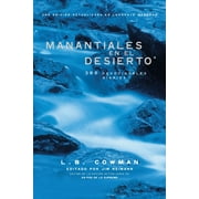 L B E COWMAN Manantiales En El Desierto: 366 Devocionales Diarios, (Paperback)