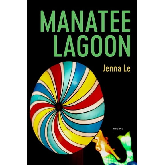 Manatee Lagoon : Poems (Paperback)
