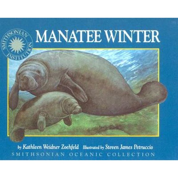 Pre-Owned Manatee Winter (Hardcover) by Kathleen Weidner Zoehfeld
