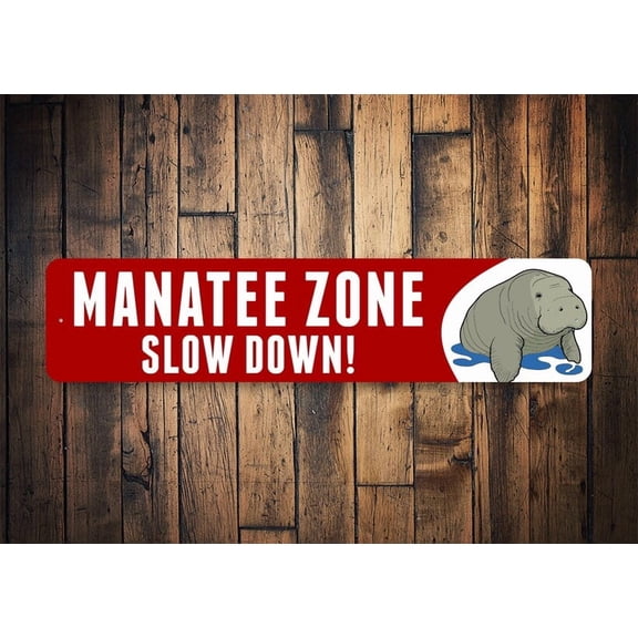 Manatee Zone Sign Custom Manatee Sign Cute Manatee Gift Manatee Zone Slow Down Caution Slow Boat Sign No Wake Sign Manatee Beach Sign - Size: 16 x 4 Inches