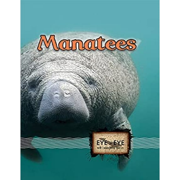 Pre-Owned Manatees (Paperback) 1606948423 9781606948422