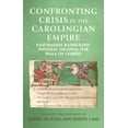 thumbnail image 1 of Manchester Medieval Sources Confronting Crisis in the Carolingian Empire: Paschasius Radbertus' Funeral Oration for Wala of Corbie, (Paperback), 1 of 1