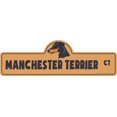 thumbnail image 1 of Manchester Terrier Street Sign | Indoor/Outdoor | Dog Lover Funny Home Décor for Garages, Living Rooms, Bedroom, Offices | SignMission personalized gift | 18" Wide, 1 of 5