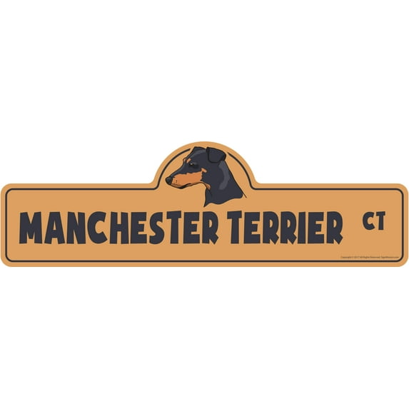 Manchester Terrier Street Sign | Indoor/Outdoor | Dog Lover Funny Home Décor for Garages, Living Rooms, Bedroom, Offices | SignMission personalized gift | 18" Wide