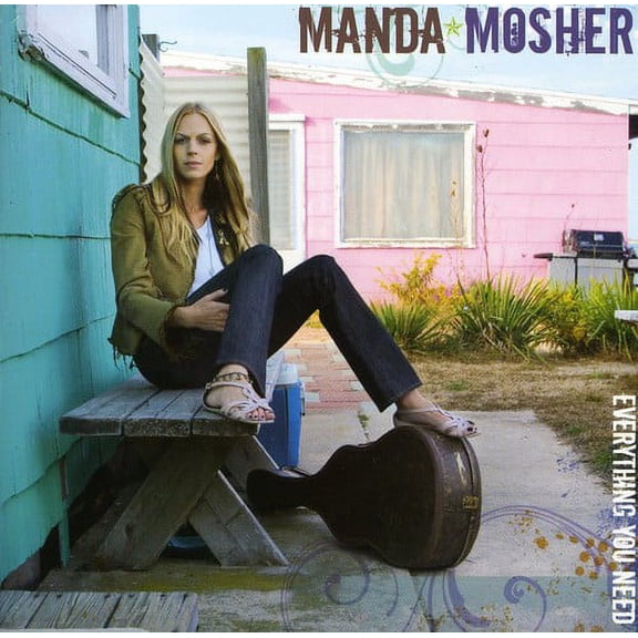 Manda Mosher - Everything You Need - Alternative - CD