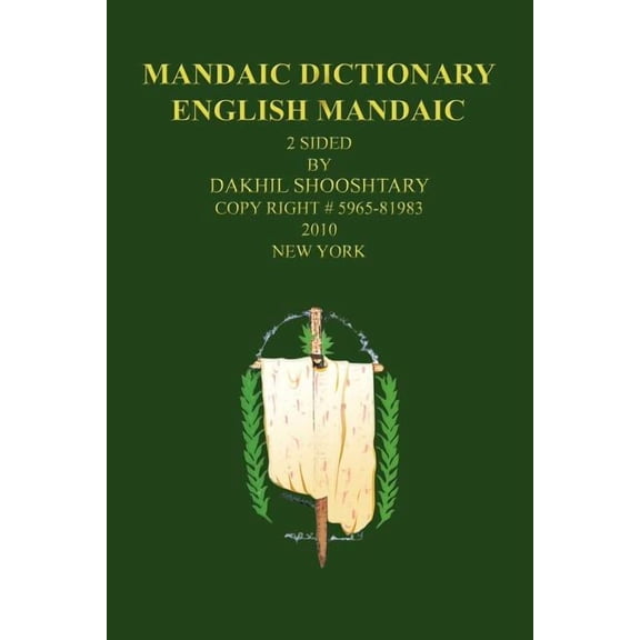 Mandaic Dictionary: English Mandaic (Paperback)