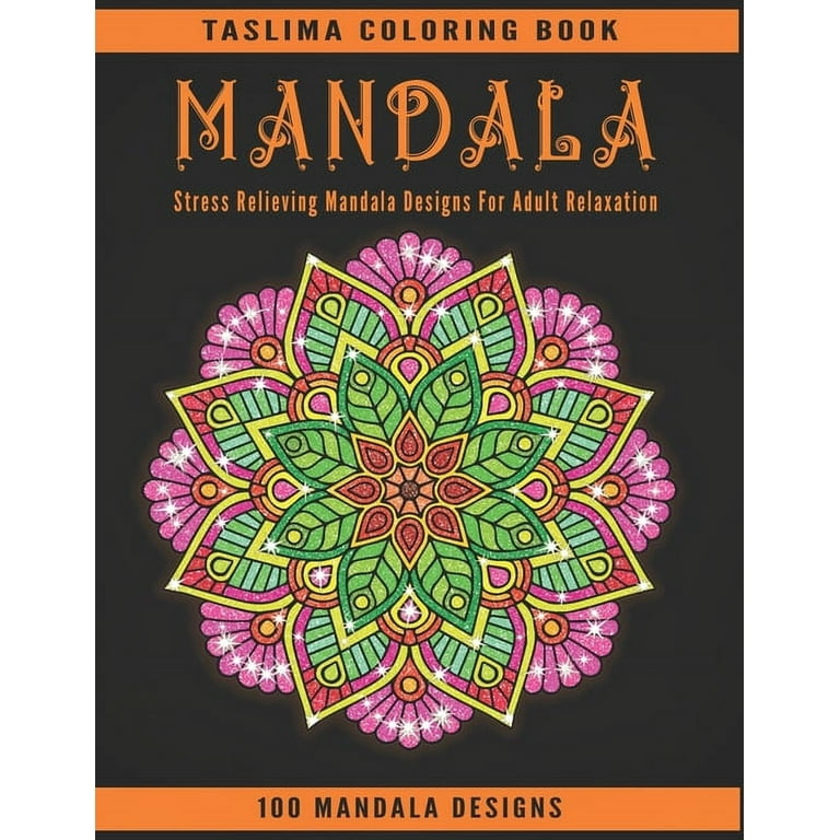Mandala: An Adult Coloring Book with intricate Mandalas for Stress Relief,  Relaxation, Fun, Meditation and Creativity (Paperback)