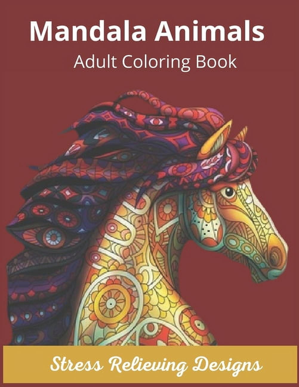 Mandala Animals Adult Coloring Book Stress Relieving Designs: Mandala ...