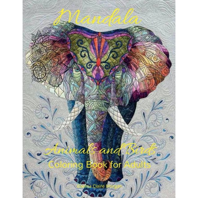 Mandala Animals and Birds Coloring Book for Adults Stress Relieving
