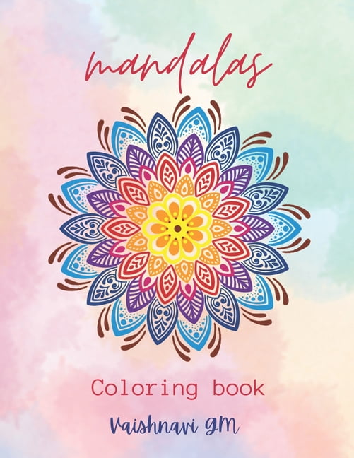 Mandala Art Coloring Book for Adults Relaxation and Stress Relief Part 1 (Paperback)