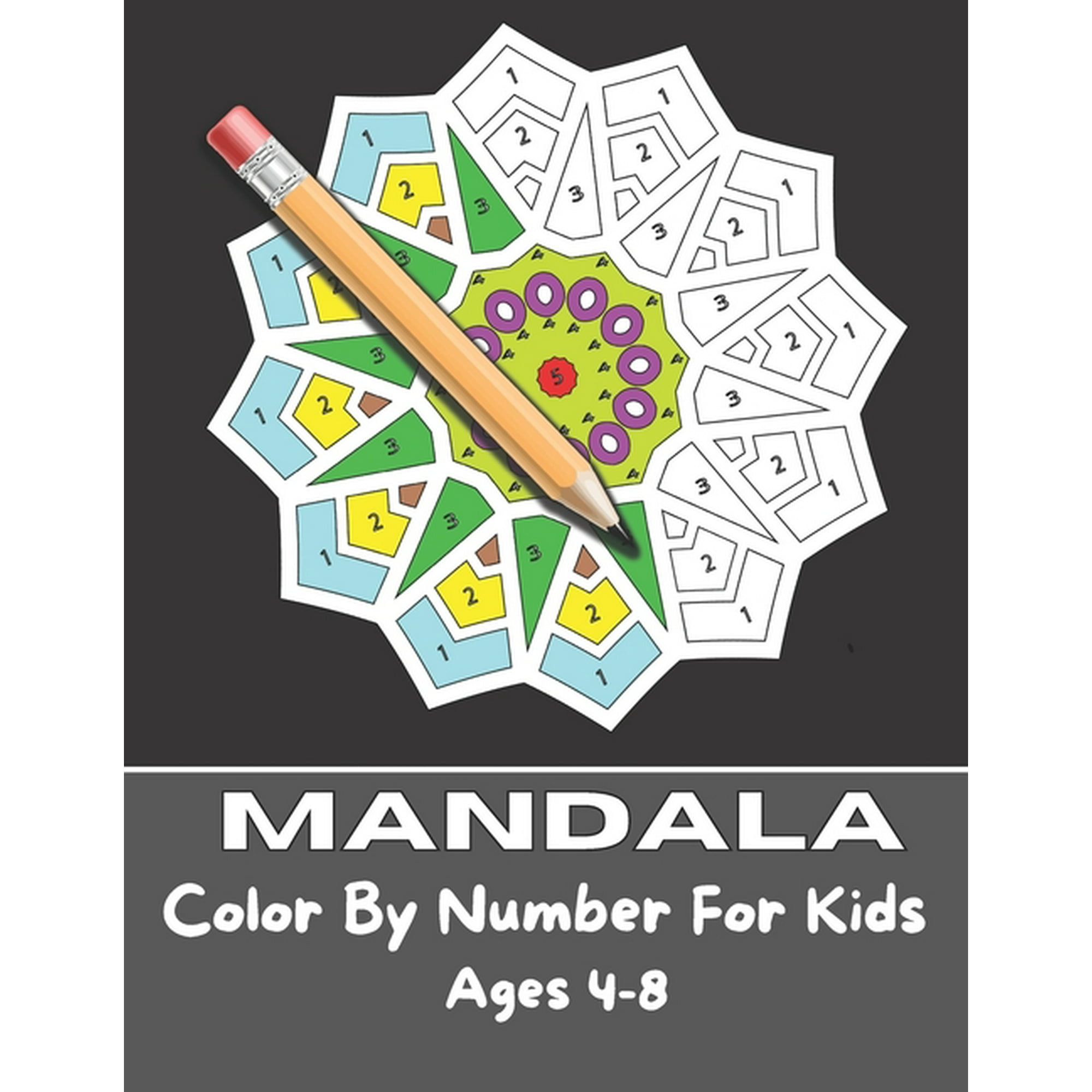 https://i5.walmartimages.com/seo/Mandala-Color-By-Number-For-Kids-Ages-4-8-50-Unique-Design-drawing-coloring-Stress-Relieving-Designs-Relaxation-Paperback_253ba174-ee02-4866-9179-0eabf24bc5f5.4fe177d74013bb0a800cd3b8810e77b4.jpeg?odnHeight=2000&odnWidth=2000&odnBg=FFFFFF