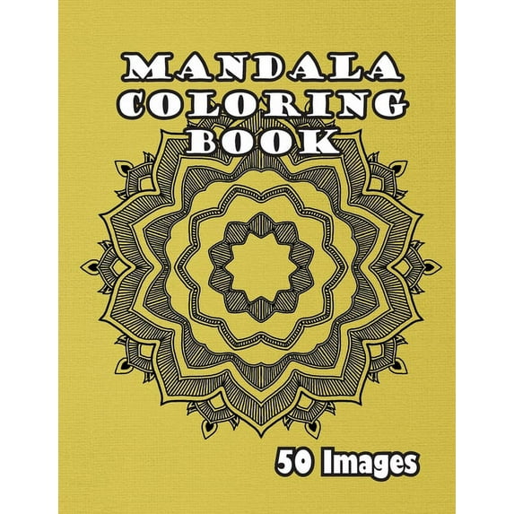 Mandala Coloring Book: 50 Images, (Paperback)
