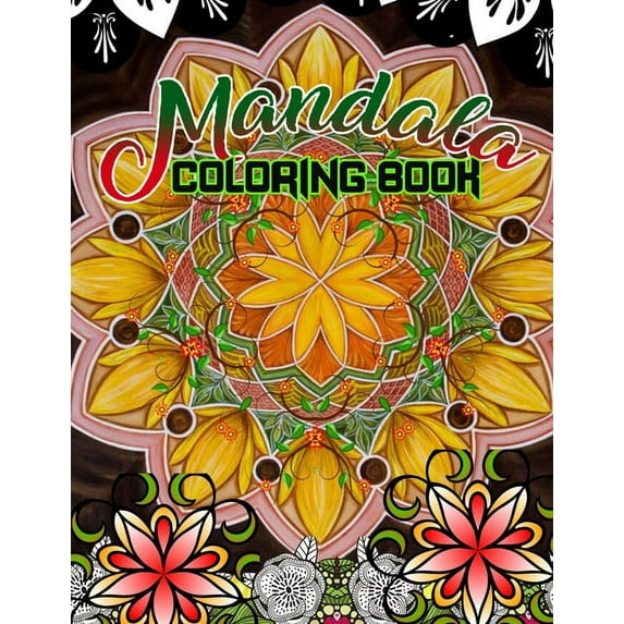 Mandala Coloring Book : 50 beautiful and detailed mandalas to color for hours of relaxing fun, stress relief and creative expressio (Paperback)