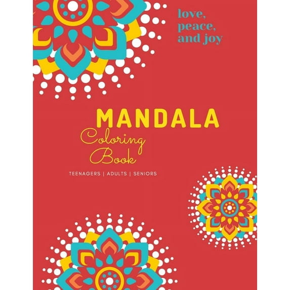 Mandala Coloring Book: Mandala Coloring Book for Adults: Beautiful Large Print Patterns and Floral Coloring Page Designs, (Paperback)