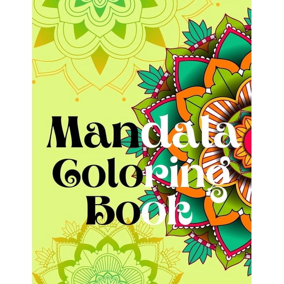 Mandala Coloring Book.Strees Relieving Designs, Yoga Mandala Designs, Lotus Flower, Zen Coloring Pages for Adults., (Paperback)