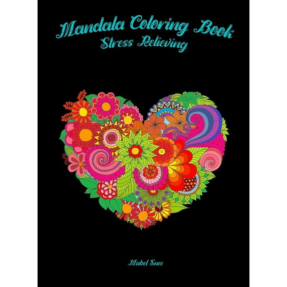 Mandala Coloring Book : Stress Relieving for Adults/ Relaxation Coloring Book (Hardcover)