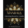 thumbnail image 1 of Mandala Coloring Book for Adults: 125 Mindful Patterns, (Paperback), 1 of 1