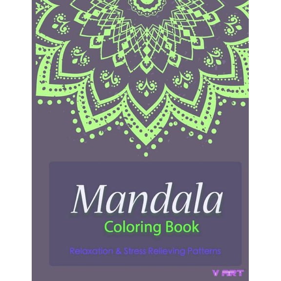 Mandala Coloring Book: Coloring Books for Adults: Stress Relieving Patterns