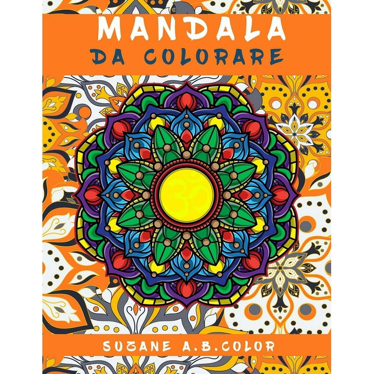 Mandala Da Colorare: libro da colorare per adulti, semplici, facili,  antistress, mandala da colorare adulti antistress/quaderno colorare adulti  (Paperback) 