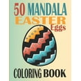 thumbnail image 1 of Mandala Easter Coloring Book for adults: Easter Coloring Book for Adults & Teens, 50 pages to color, Relaxation Easter Egg coloring book, Easter eggs Mandalas Pattern (Paperback), 1 of 1