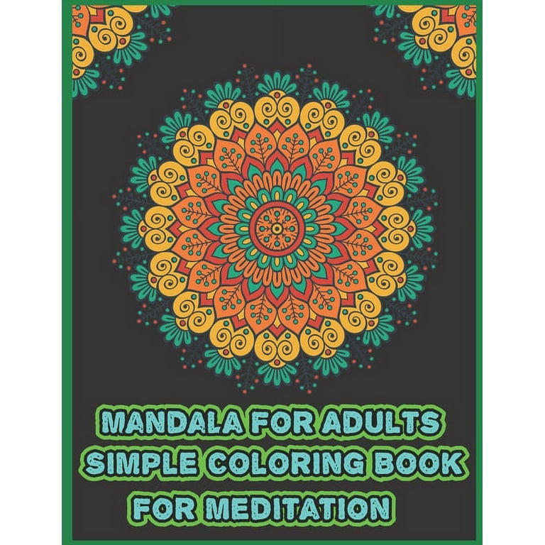mandala coloring book for kids ages 8-12: ver 55 Mandalas For Calming  Children Down, Stress Free Relaxation (Paperback)