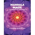 thumbnail image 1 of Mandala Magic: A Coloring Journey, (Paperback), 1 of 1