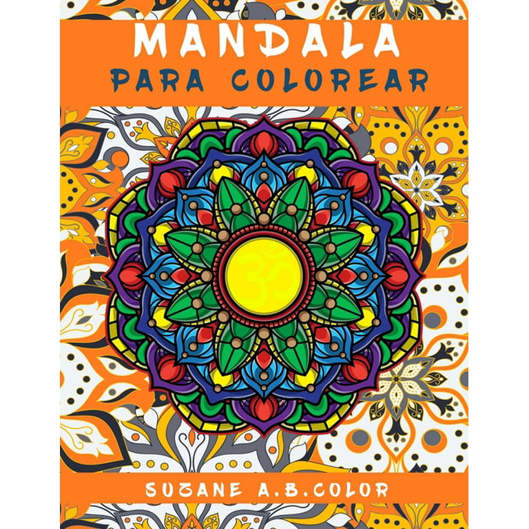 Mandala Para Colorear : cuaderno colorear adultos y niños mandala