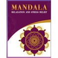 Mandala Therapy for Relaxation and Stres Mandala Relaxation and Stress