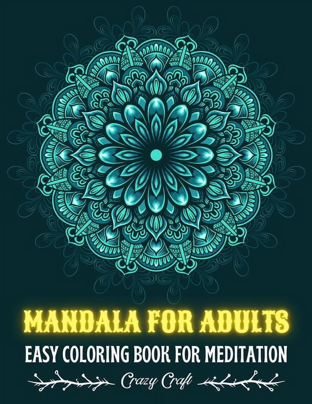 https://i5.walmartimages.com/seo/Mandala-for-Adults-EASY-COLORING-BOOK-FOR-MEDITATION-Adult-Coloring-Book-I-Mandala-anti-stress-art-therapy-I-Mandala-Coloring-Book-for-R_e27b34db-8ea5-429a-8f53-8120a4848bc4.50e57898eb074b5f044050e2862064be.jpeg