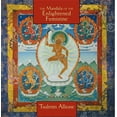 thumbnail image 1 of The Mandala of the Enlightened Feminine, 1 of 1