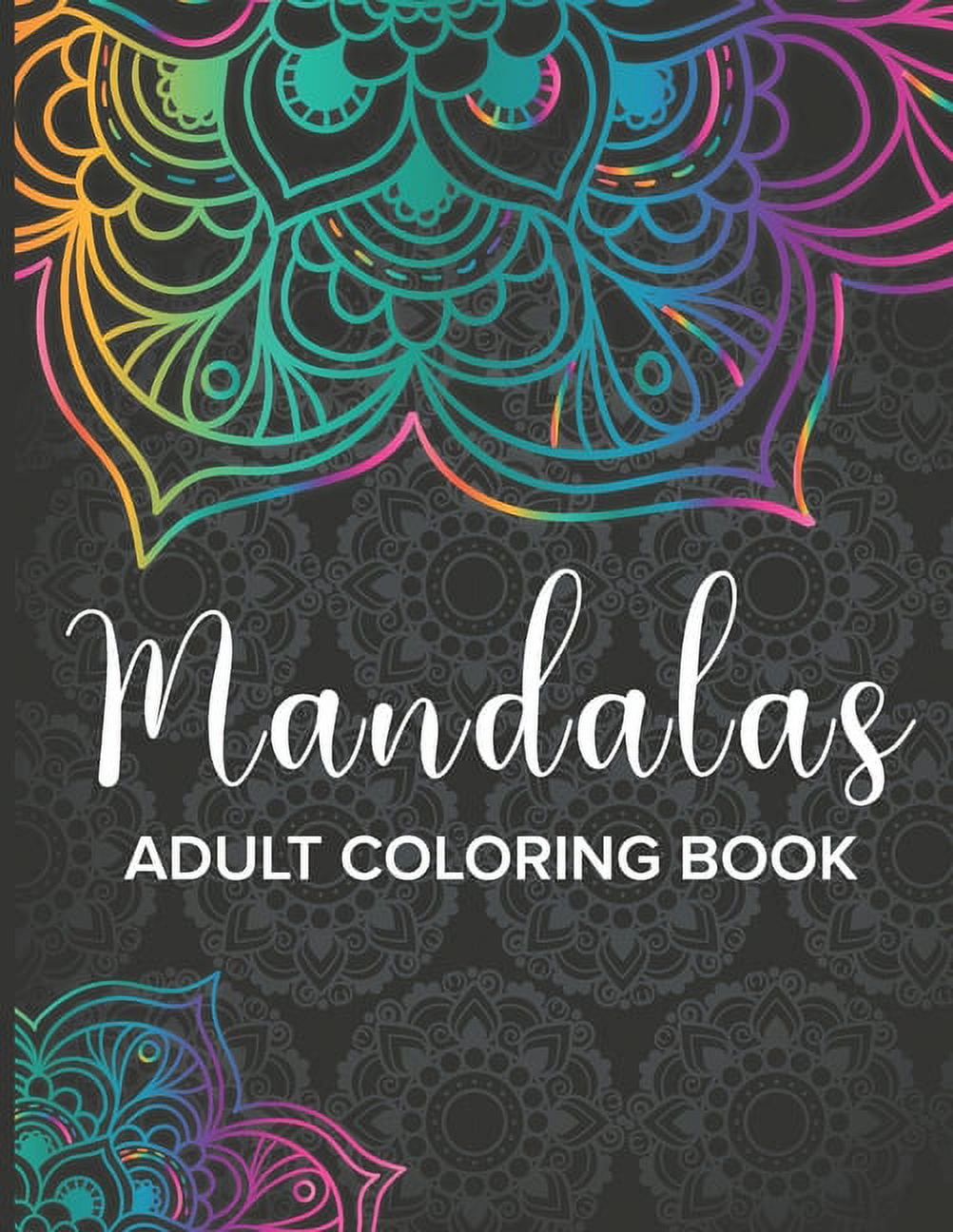 The Art of Mandala: Adult Coloring Book Featuring Beautiful Mandalas  Designed to Soothe the Soul (Paperback)