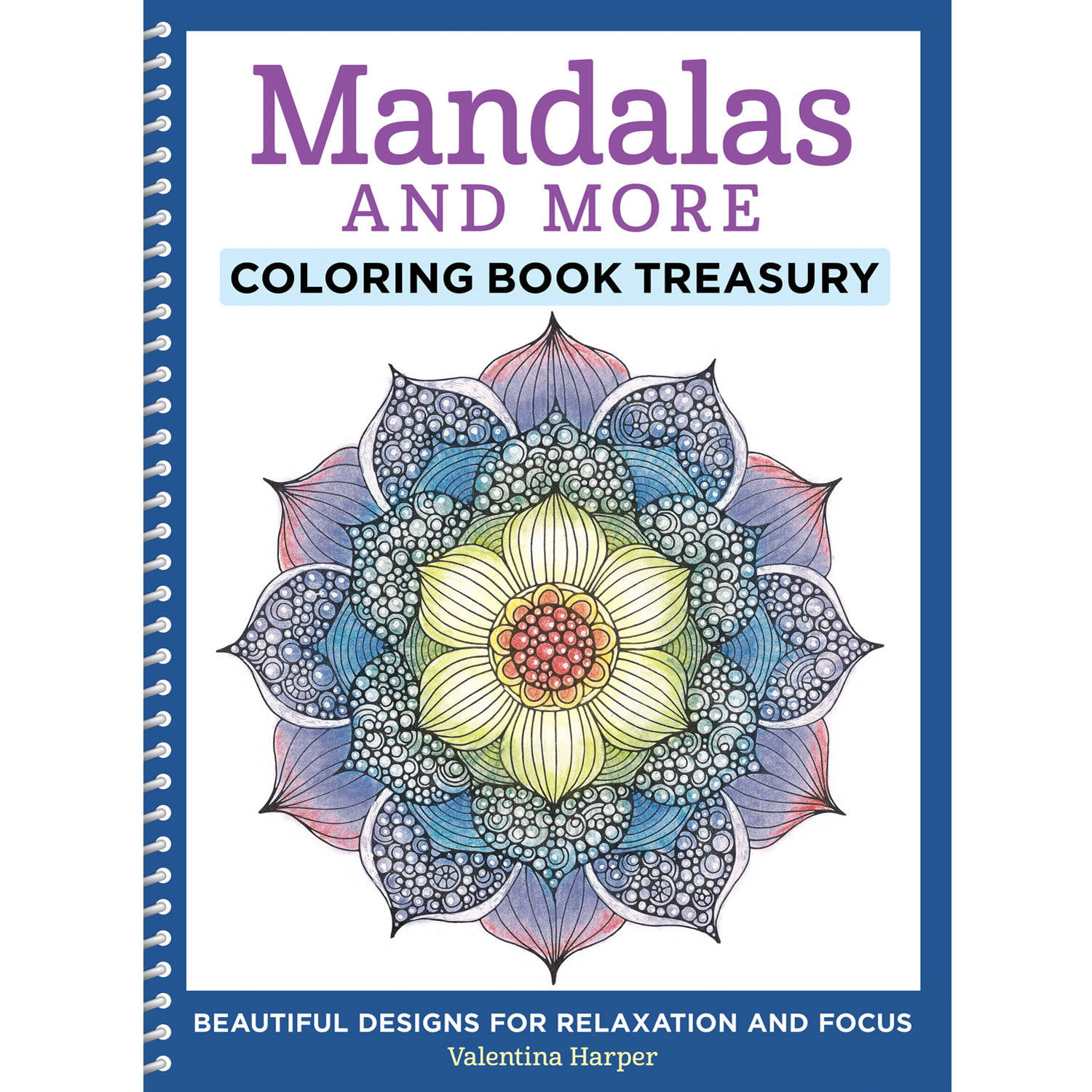 Coloring Book Treasury: Ultimate Coloring Book Treasury : Relax, Recharge,  and Refresh Yourself (Series #4) (Paperback) 