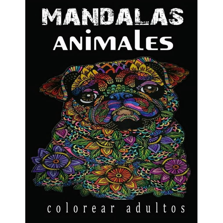 Mandalas Animales Colorear Adultos : Animal Mandalas Para Colorear: Libro  para colorear para adultos con patrones de animales /Libro de colorear  antiestrés (Paperback) 