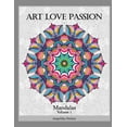 thumbnail image 1 of Mandalas: Art Love Passion Mandalas (Series #1) (Paperback), 1 of 1