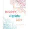 thumbnail image 1 of Mandalas Coloring Book Stress Relief Book: Stress Relieving Mandala Designs for Adults Relaxation, (Paperback), 1 of 1