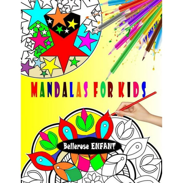 Mandalas for Kids: A Kids Coloring Book with Fun, Easy, and Relaxing ...