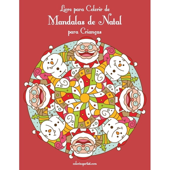 Mandalas de Natal Livro para Colorir de Mandalas de Natal para Crianas, Book 1, (Paperback)
