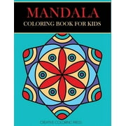Mandalas for Beginners Mandala Coloring Book for Kids, Paperback