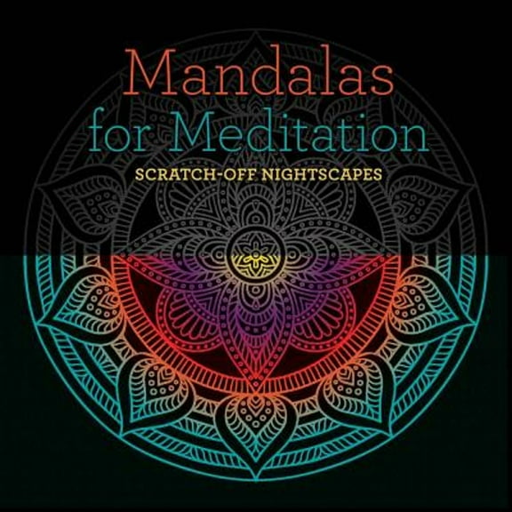 Pre-Owned Mandalas for Meditation: Scratch-Off Nightscapes (Paperback) 1454710179 9781454710172
