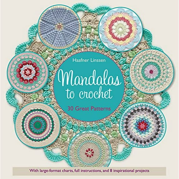 Pre-Owned Mandalas to Crochet: 30 Great Patterns (Paperback) 1250083052 9781250083050