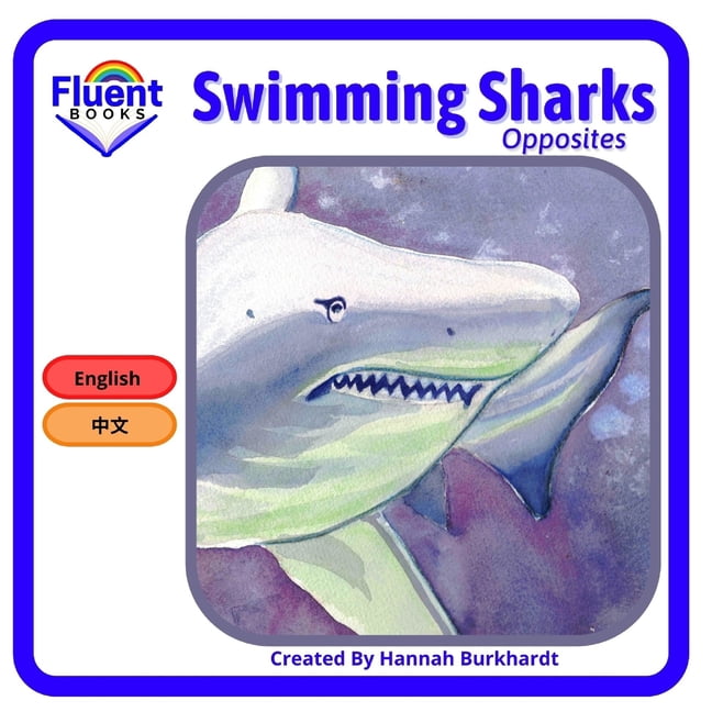 Mandarin and English Swimming Sharks: Mandarin and English, (Paperback)