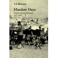 thumbnail image 1 of Pre-Owned Mandate Days: British Lives in Palestine 1918-1948 (Hardcover) 0500251169 9780500251164, 1 of 1