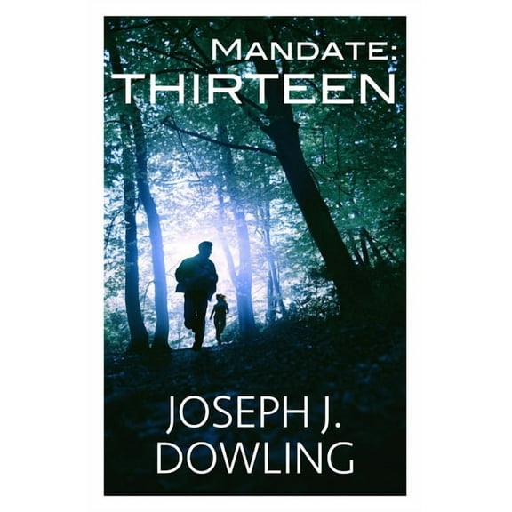 Mandate: Thirteen, (Paperback)