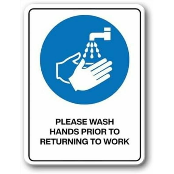 Mandatory Sign - Please Wash Hands Prior To Returning To Work - 8"x12" Metal Sign - Tin Warning Plaque for Indoor & Outdoor Use