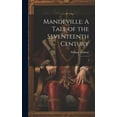 thumbnail image 1 of Mandeville : A Tale of the Seventeenth Century: 3 (Hardcover), 1 of 1