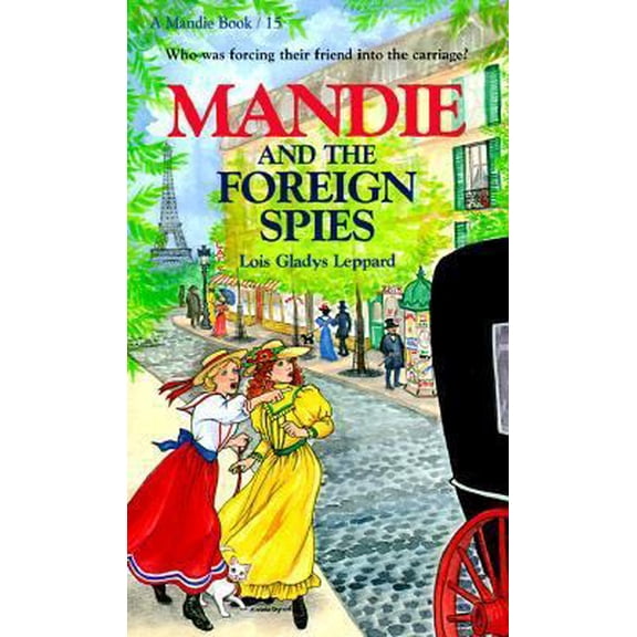 Pre-Owned Mandie and the Foreign Spies (Mandie, Book 15), 9781556611476, 1556611471, Paperback,