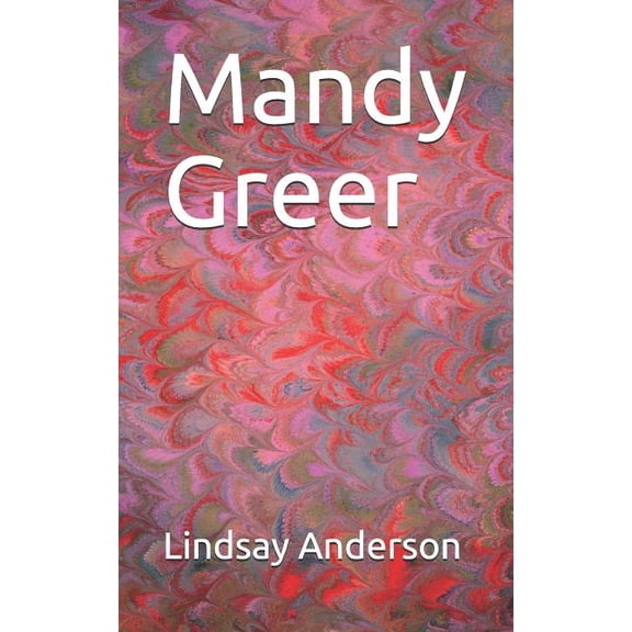 Mandy Greer: Mandy Greer (Paperback)